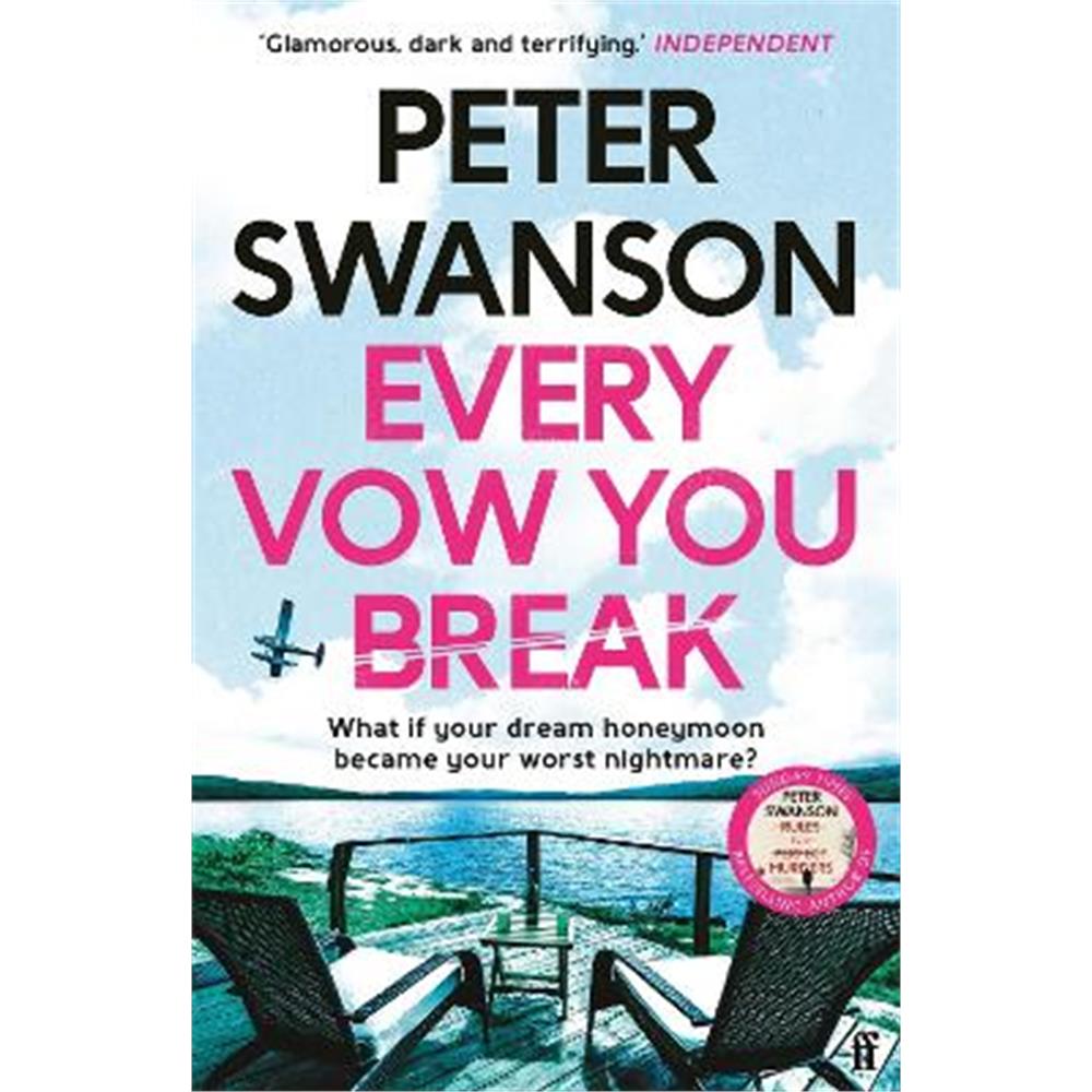 Every Vow You Break (Paperback) - Peter Swanson
